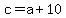 c=a%2B10