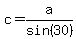 c=a%2Fsin%2830%29