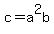 c=a%5E2b