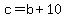 c=b%2B10