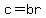 c=br