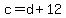 c=d%2B12