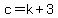 c=k+%2B+3