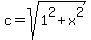 c=sqrt%281%5E2%2Bx%5E2%29