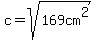 c=sqrt%28169cm%5E2%29