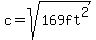 c=sqrt%28169ft%5E2%29