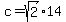 c=sqrt%282%29%2A14