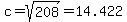 c=sqrt%28208%29=14.422