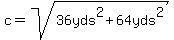 c=sqrt%2836yds%5E2%2B64yds%5E2%29