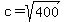 c=sqrt%28400%29