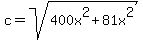 c=sqrt%28400x%5E2%2B81x%5E2%29