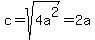 c=sqrt%284a%5E2%29=2a