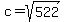 c=sqrt%28522%29