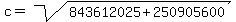 c=sqrt%28843612025%2B250905600%29