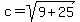 c=sqrt%289%2B25%29