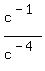 c%5E%28-1%29%2Fc%5E%28-4%29
