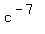 c%5E%28-7%29
