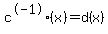 c%5E-1%28x%29=d%28x%29