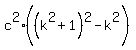 c%5E2%2A%28%28k%5E2%2B1%29%5E2-k%5E2%29