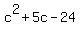 c%5E2%2B5c-24