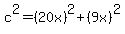 c%5E2=%2820x%29%5E2%2B%289x%29%5E2