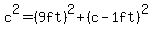 c%5E2=%289ft%29%5E2%2B%28c-1ft%29%5E2