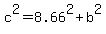 c%5E2=+8.66%5E2%2Bb%5E2