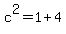 c%5E2=1%2B4