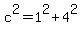 c%5E2=1%5E2%2B4%5E2