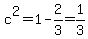 c%5E2=1-2%2F3=1%2F3