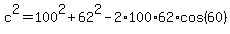c%5E2=100%5E2%2B62%5E2-2%2A100%2A62%2Acos%2860%29