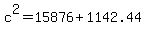c%5E2=15876%2B1142.44