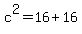 c%5E2=16%2B16