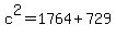 c%5E2=1764%2B729