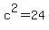 c%5E2=24