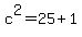 c%5E2=25%2B1