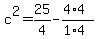 c%5E2=25%2F4-%284%2A4%29%2F%281%2A4%29