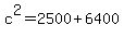 c%5E2=2500%2B6400