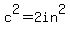 c%5E2=2in%5E2