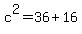 c%5E2=36%2B16