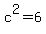 c%5E2=6