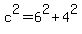 c%5E2=6%5E2%2B4%5E2