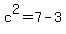 c%5E2=7-3