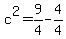 c%5E2=9%2F4-4%2F4
