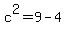 c%5E2=9-4