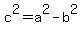 c%5E2=a%5E2-b%5E2