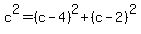 c%5E2+=+%28c-4%29%5E2%2B%28c-2%29%5E2