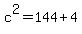 c%5E2+=+144+%2B+4
