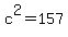 c%5E2+=+157
