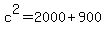 c%5E2+=+2000+%2B+900